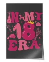 In My 18 Era Shirt, 18th Birthday Crewneck, Birthday Girl Shirt, In My Birthday Era Shirt, Birthday Gift, Birthday Squad Shirt