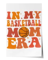 In My Basketball Mom Era Sweatshirt, Hoodie, Tote bag, Canvas