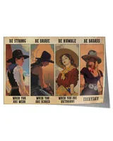 cowgirl be strong home decor wall horizontal poster ideal gift