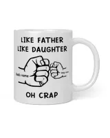 [UNIQUE] LIKE FATHER LIKE DAUGHTER OH CRAP