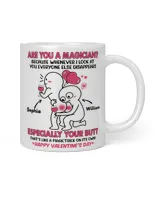 Are You A Magician? Because Whenever I Look At You, Everyone Else Disappears| Valentine's Gift For Girlfriend, For Wife, For Lover