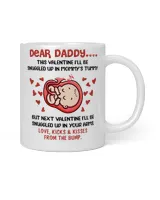 Dear Daddy This Valentine Mug Gift For Dad To Be