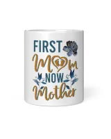 RD First Mom Now Mother Mother’s Day Flowers Shirt, Mother's Day Gift, Mom shirt