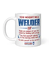 You Might Be A Welder Mug