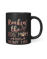 Rockin' The Dog Mom and Aunt Life