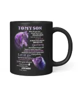 To My Son From Mom When Life Gets Hard And You Feel All Alone Remember Wolf Mug