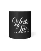 Write On Author Writer Novelist Writing