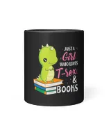 Just A Girl Who Loves Trex And Books Animal Book