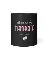 Soon to be Mamacita Pregnancy Gifts Mother Mexican Mamacita