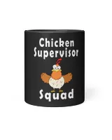 Chicken Lover Supervisor Squad Funny Crazy Chicken