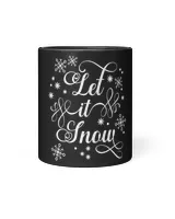 Merry Christmas Let It Snow Black Mug