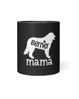 Berner Mama Gifts Cute Bernese Mountain Dog Pet Lover Mom