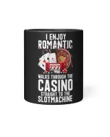 I Enjoy Romantic Walks Through Casino Gambling Slotmachine