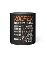 Mens Roofer Gift Funny Construction Worker Roofer Hourly Rate