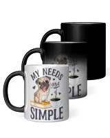 Book Reader My Needs Are Simple Pug Funny Dog Book Coffee Lover Reading Library