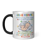 Dear Mommy Happy 1st Mother's Day Mug