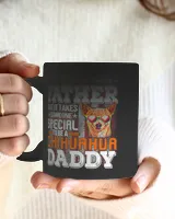 Any Man Can Become A Father Special Golden Chihuahua Daddy 383