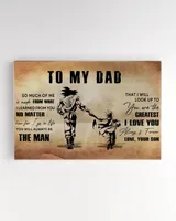 To My Dad - Canvas, Poster