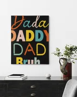 Dada Daddy Dad Bruh Fathers Day