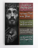 I Still Believe in Amazing Grace Wall Art - Christian Prayer