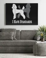 I Have Standards NickerStickers Poodle Dog