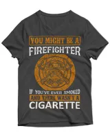 Firefighter T Shirt, Firefighter Hoodie, Firefighter Long Sleeved T-Shirt, V-Neck, Firefighter Shirts Funny Quotes (23)