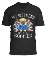 Book Reader My Weekend Is All Booked Funny Pug Dog Reading a BookBook Lover Gift Reading Library Books Reading Fan