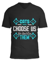 Cats Choose us We Don't Own Them