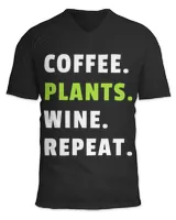 Coffee Plants Wine Repeat Gardener Garden Plants Lover