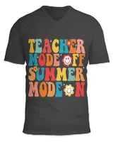 Teacher Mode Off Happy Last Day Of School Summer Break Funny 3