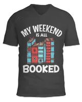 My weekend is all Booked Book Lover Librarian Book Nerd 1