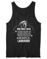God Once Said Labrador Retriever T-Shirt Dog Gift T-Shirt