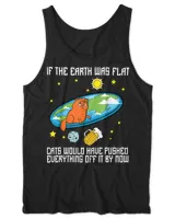 Funny Flat Earth Cat Joke Flat Earther Believer Society HOC250323A13