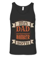 Banker Gifts Mens Investment Banker Dad and Job Investment Banker Father 1