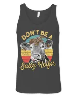 Don't Be A Salty Heifer