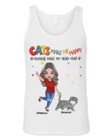 Cats Make Me Happy Fluffy Cat & Doll Girl Personalized QTCAT0501B2
