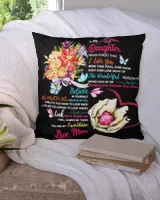 To my daughter never forget that i love you Throw Pillow