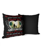 To my daughter never forget that i love you Throw Pillow