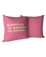 Dunston To Sandberg To Grace Shirt