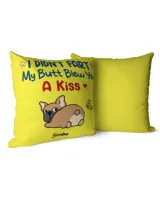 Dog Mom I Didn't Fart Pillow HOD030123D3