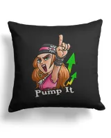 Pump it -  bitcoin style - pillow crypto