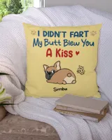 Dog Mom I Didn't Fart Pillow HOD030123D3