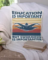 education is important but swimming is importanter