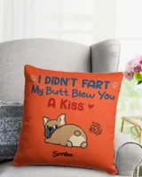 Dog Mom I Didn't Fart Pillow HOD030123D3