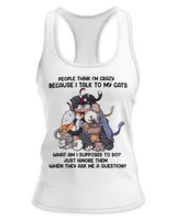 people think I am crazy funny cat gifts