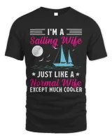 Im A Sailing Wife Just Like A Normal Wife Except Much Cooler