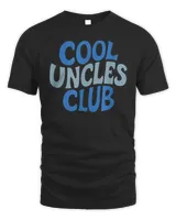 Best Uncle , Cool Uncle Club , Great Uncle Gifts from niece T-Shirt