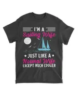 Im A Sailing Wife Just Like A Normal Wife Except Much Cooler