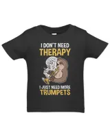 I dont need therapy i just need more Trumpets