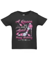 A Queen Was Born In April Birthday Costume For Women